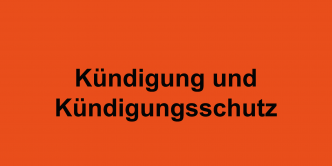 Kündigung und Kündigungsschutz